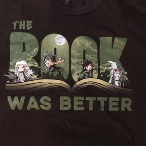 “The book was better” Graphic Tee
